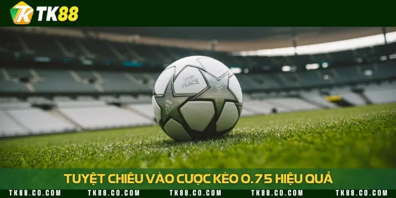 4 chiến thuật đọc kèo cực chuẩn xác